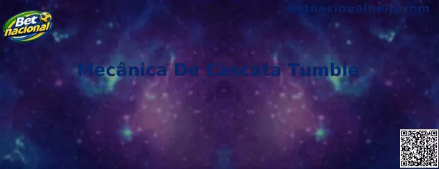 Mecânica De Cascata Tumble
