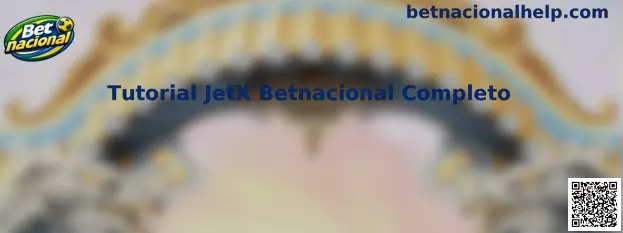 Tutorial JetX Betnacional Completo