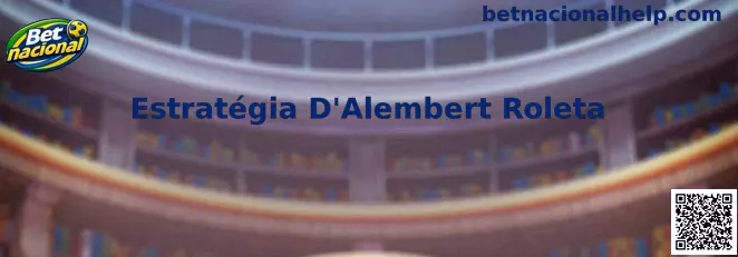 Estratégia D'Alembert Roleta