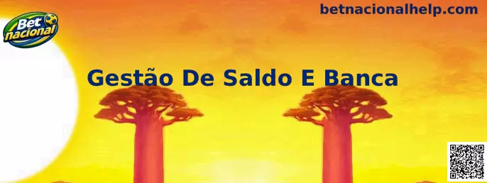 Gestão De Saldo E Banca na roleta Betnacional