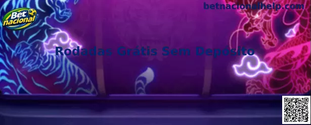 Rodadas Grátis Sem Depósito Betnacional
