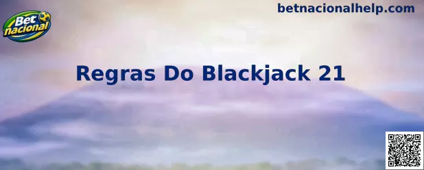 Regras Do Blackjack 21