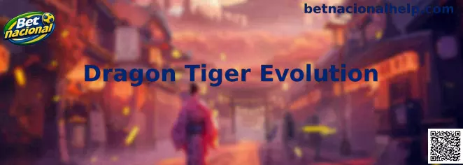 Dragon Tiger Evolution Betnacional