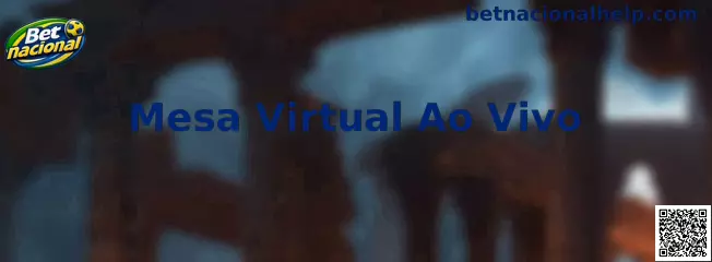 Mesa Virtual Ao Vivo Betnacional