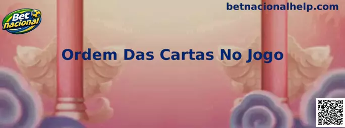 Ordem Das Cartas No Jogo Betnacional Dragon Tiger