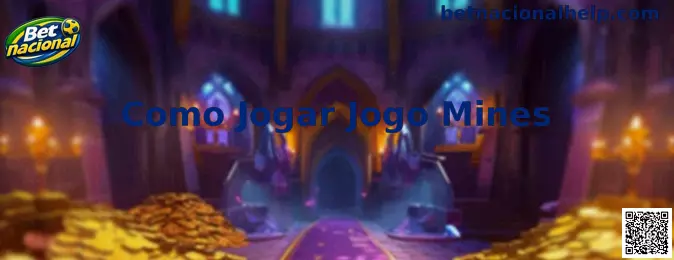 Tutorial de Como Jogar Jogo Mines