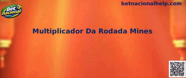 Multiplicador Da Rodada Mines