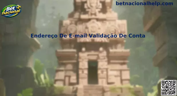 Endereço de e-mail validação de conta Betnacional