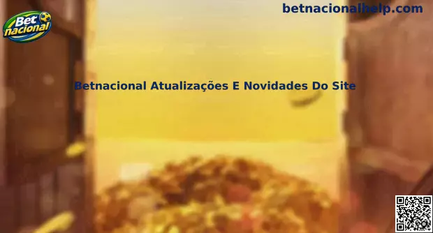 Betnacional Atualizações E Novidades Do Site