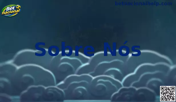 Betnacional Sobre Nós